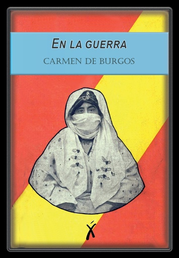 [9791221333053] En la guerra. Episodios de Melilla